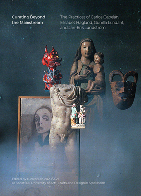 Curating Beyond the Mainstream: The Practices o... 3956796136 Book Cover