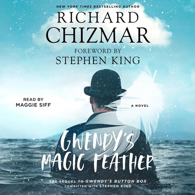 Gwendy's Magic Feather: A Novella 1797101803 Book Cover