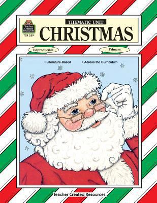 Christmas Thematic Unit 1557342598 Book Cover