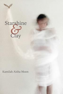 Starshine & Clay 1935536958 Book Cover