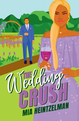 The Wedding Crush 1962707733 Book Cover