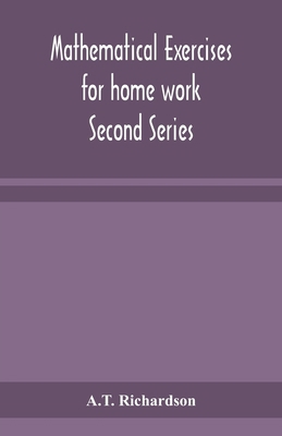 Mathematical exercises for home work Second Series 9354155863 Book Cover