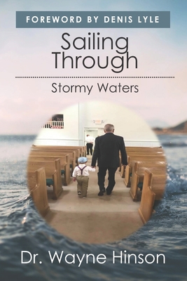 Sailing Through Stormy Waters B09ZD2VDFM Book Cover