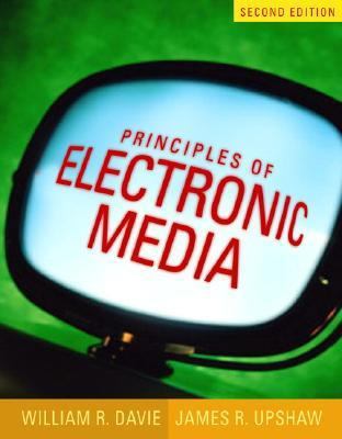Principles Of Electronic Media 0205449751 Book Cover