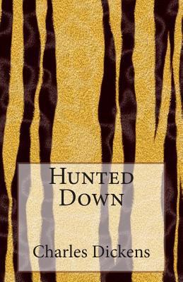 Hunted Down 1495461920 Book Cover