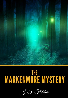 The Markenmore Mystery B085RQNK6V Book Cover
