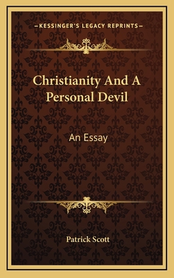 Christianity and a Personal Devil: An Essay 1163668125 Book Cover