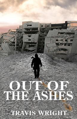 Out of the Ashes 098566794X Book Cover