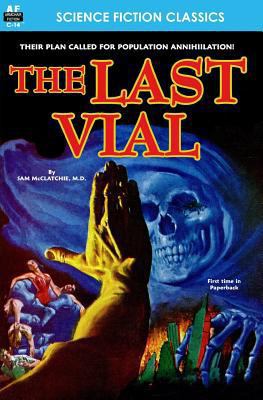 The Last Vial 1612870740 Book Cover