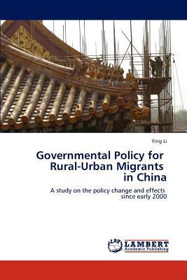 Governmental Policy for Rural-Urban Migrants in... 3847343114 Book Cover