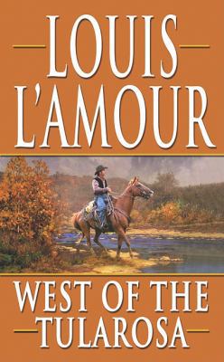 West of the Tularosa 1428511245 Book Cover