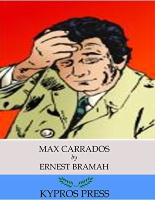 Max Carrados [Large Print] 1444830082 Book Cover