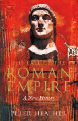The Fall of the Roman Empire 0333989147 Book Cover