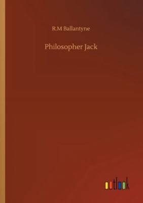 Philosopher Jack 3752315490 Book Cover