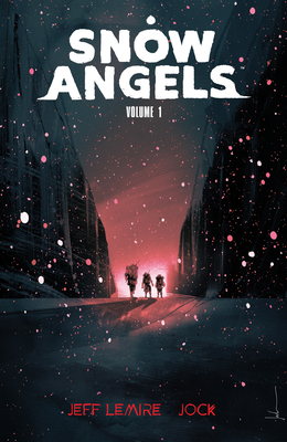 Snow Angels Volume 1 1506726488 Book Cover