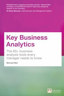 Key Business Analytics: The 60+ business analys... 1292017430 Book Cover