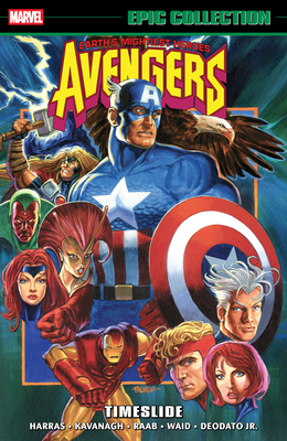 Avengers Epic Collection: Timeslide 1302967010 Book Cover