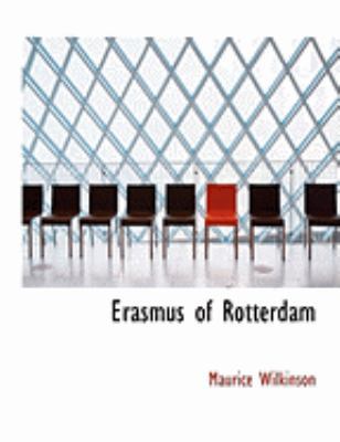 Erasmus of Rotterdam [Large Print] 0554955121 Book Cover