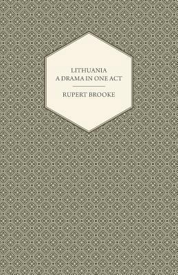 Lithuania - A Drama in One Act 1447466683 Book Cover