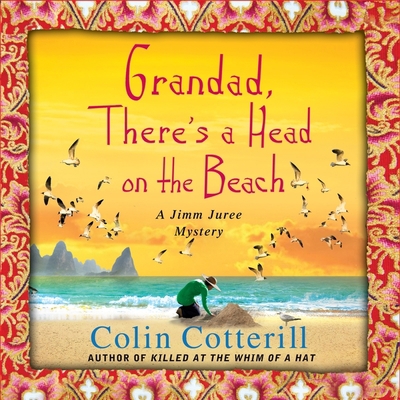 Grandad, There's a Head on the Beach 1665160632 Book Cover