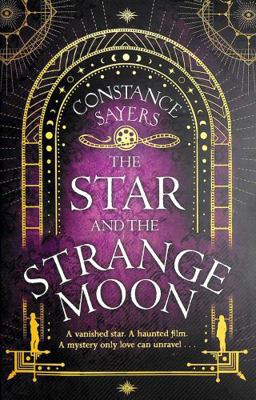 Piatkus The Star and the Strange Moon. 0349425981 Book Cover