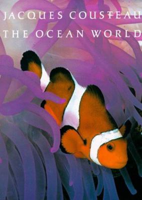 The Ocean World of Jacques Cousteau 0810907771 Book Cover