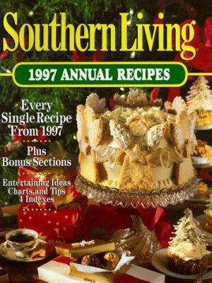 Southern Living: 1997 Annual Recipes (Southern ... 0848716183 Book Cover