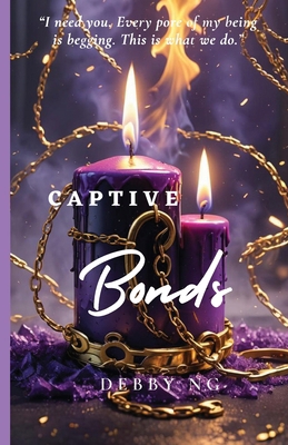 Captive Bonds B0FB6KLKMN Book Cover