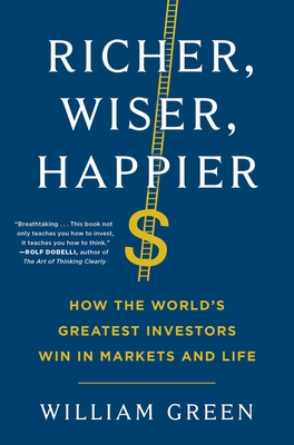Richer, Wiser, Happier: How the World's Greates... 1501164856 Book Cover