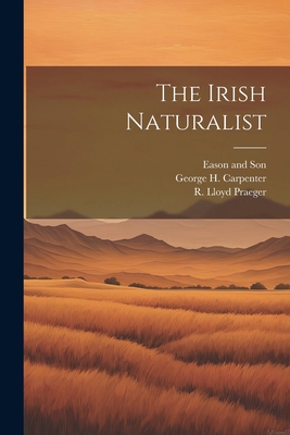 The Irish Naturalist 102267918X Book Cover