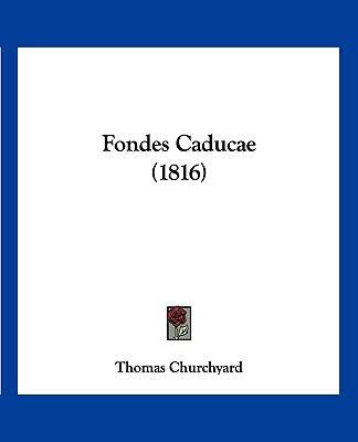 Fondes Caducae (1816) 1120904749 Book Cover