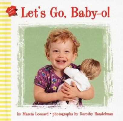 Let's Go Baby-O! 0694013676 Book Cover