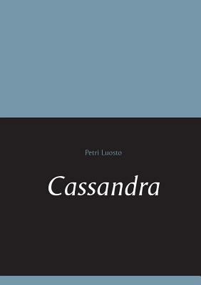 Cassandra [Finnish] 9523303015 Book Cover
