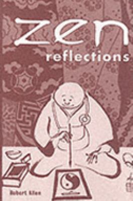 Zen Reflections 1840723289 Book Cover