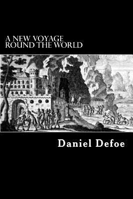 A New Voyage Round The World 1479261114 Book Cover