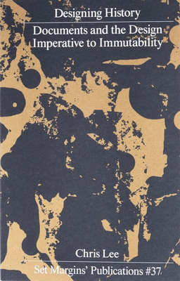 Designing History: Documents and the Design Imp... 9083404102 Book Cover