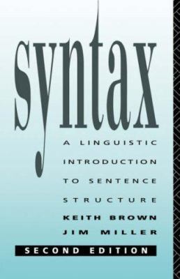 Syntax: A Linguistic Introduction to Sentence S... 0415084210 Book Cover