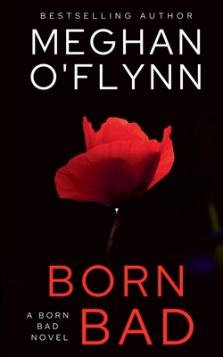 Born Bad: A Born Bad Novel B0G888VZFV Book Cover