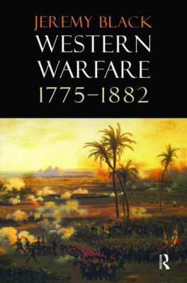 Western Warfare, 1775-1882 1902683293 Book Cover