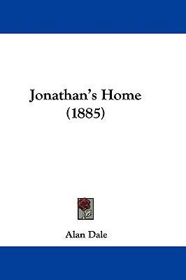 Jonathan's Home (1885) 1104272911 Book Cover