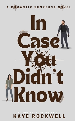 In Case You Didn't Know B09YPBKTG5 Book Cover