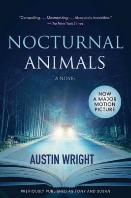 Nocturnal Animals: Previously published as Tony... 1443453870 Book Cover