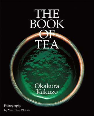 The Book of Tea 4756254357 Book Cover