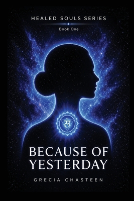 Because Of Yesterday B0GL59XVYJ Book Cover