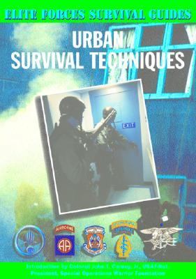 Urban Survival Techniques 1590840208 Book Cover