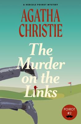 The Murder on the Links: A Hercule Poirot Myste... 1734452552 Book Cover