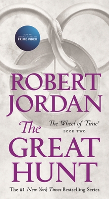 The Great Hunt: Book Two of 'The Wheel of Time' 1250251486 Book Cover