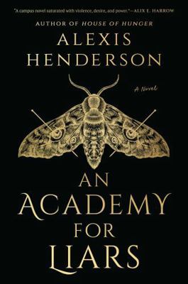 An Academy for Liars 059363831X Book Cover