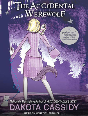 The Accidental Werewolf 1494500906 Book Cover