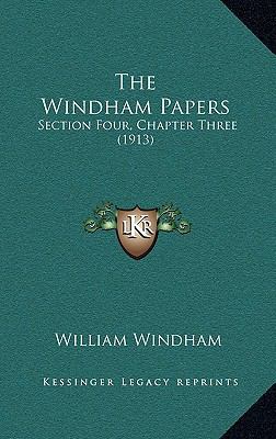 The Windham Papers: Section Four, Chapter Three... 1164419552 Book Cover